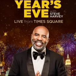 Fox's New Year's Eve With Steve Harvey: Live From Times Square