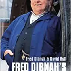 Fred Dibnah's Age of Steam