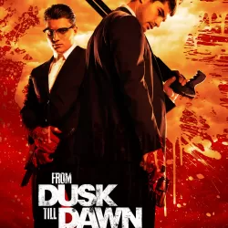 From Dusk Till Dawn: The Series