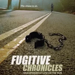 Fugitive Chronicles