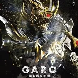 Garo: Yami o Terasu Mono