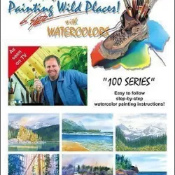 Gary Spetz's Painting Wild Places! With Watercolors