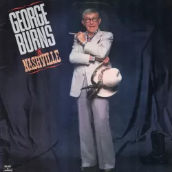 George Burns in Nashville