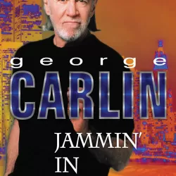 George Carlin: Jammin' in New York