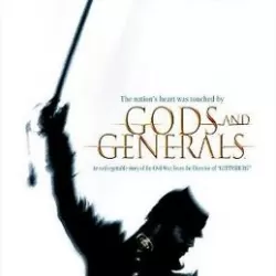 Gods and Generals