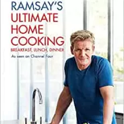 Gordon Ramsay's Ultimate Home Cooking