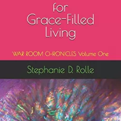 Grace Filled Living