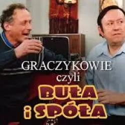 Graczykowie, czyli Buła i spóła