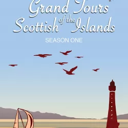 Grand Tours of the Scottish Islands