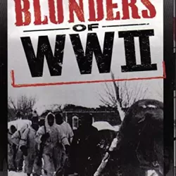 Great Blunders of WWII