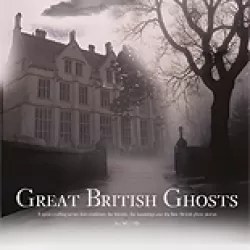 Great British Ghosts