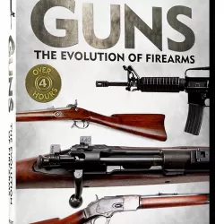 Gun: The Evolution of Firearms