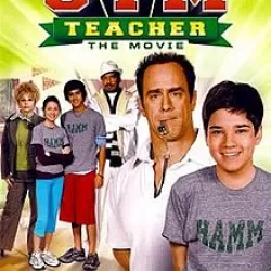 Gym Teacher: The Movie