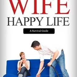 Happy Wife, Happy Life