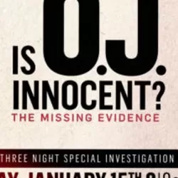 Hard Evidence: O.J. Is Innocent