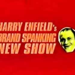 Harry Enfield's Brand Spanking New Show