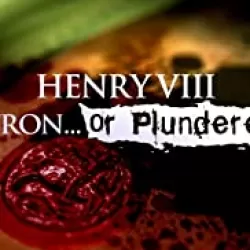 Henry VIII: Patron or Plunderer?