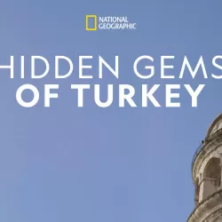 Hidden Gems of Turkey