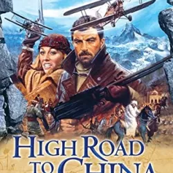 High Road to China