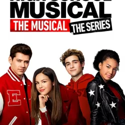 High School Musical: The Musical: The Series