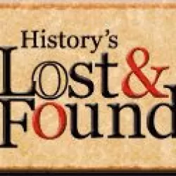 History's Lost & Found