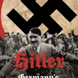 Hitler: Germany's Fatal Attraction
