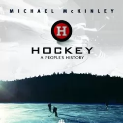 Hockey: A People's History