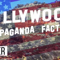 Hollywood's Propaganda Factory