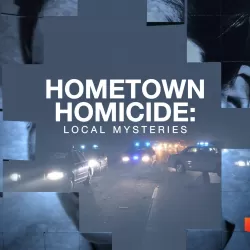 Hometown Homicide: Local Mysteries