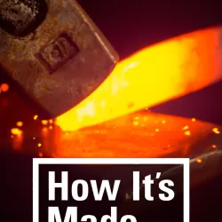 How It's Made