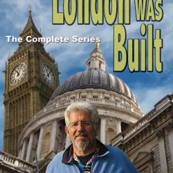 How London Was Built