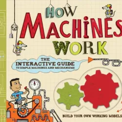 How Machines Work