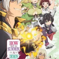 How Not to Summon a Demon Lord