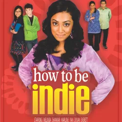 How to Be Indie