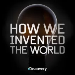 How We Invented the World