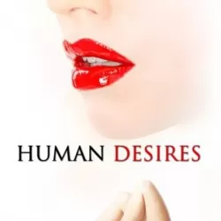 Human Desires