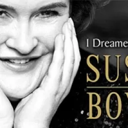 I Dreamed a Dream: The Susan Boyle Story