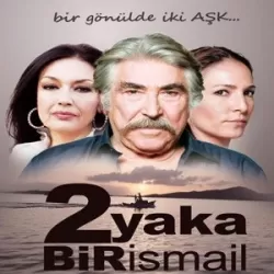 İki Yaka Bir İsmail