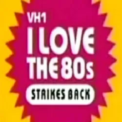 I Love the '80s Strikes Back