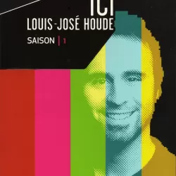 Ici Louis-José Houde