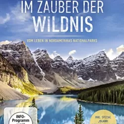 Im Zauber der Wildnis