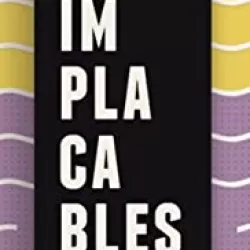 Implacables