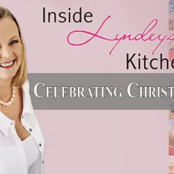 Inside Lyndey's Kitchen - Celebrating Christmas