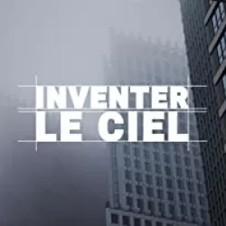 Inventer le ciel