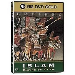 Islam: Empire of Faith