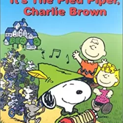 It's the Pied Piper, Charlie Brown