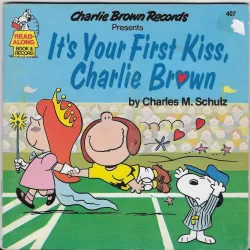 It's Your First Kiss, Charlie Brown