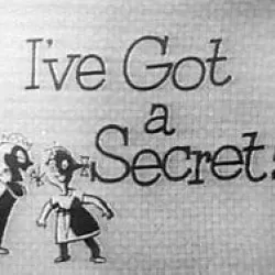 I've Got a Secret