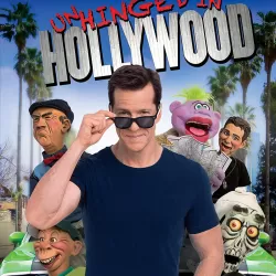 Jeff Dunham: Unhinged in Hollywood