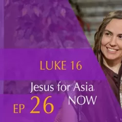 Jesus 4 Asia Now